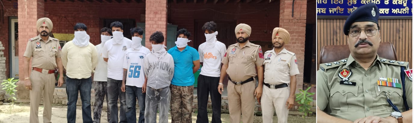 ਗਿੱਦੜਬਾਹਾ ਪੁਲਿਸ ਨੇ ਲੁੱਟ ਦੀ ਯੋਜਨਾ ਬਣਾਉਂਦੇ 8 ਵਿਅਕਤੀਆਂ ਖਿਲਾਫ ਪੁਲਿਸ ਵੱਲੋਂ ਮਾਮਲਾ ਦਰਜ, 7 ਕਾਬੂ, 1 ਫਰਾਰ